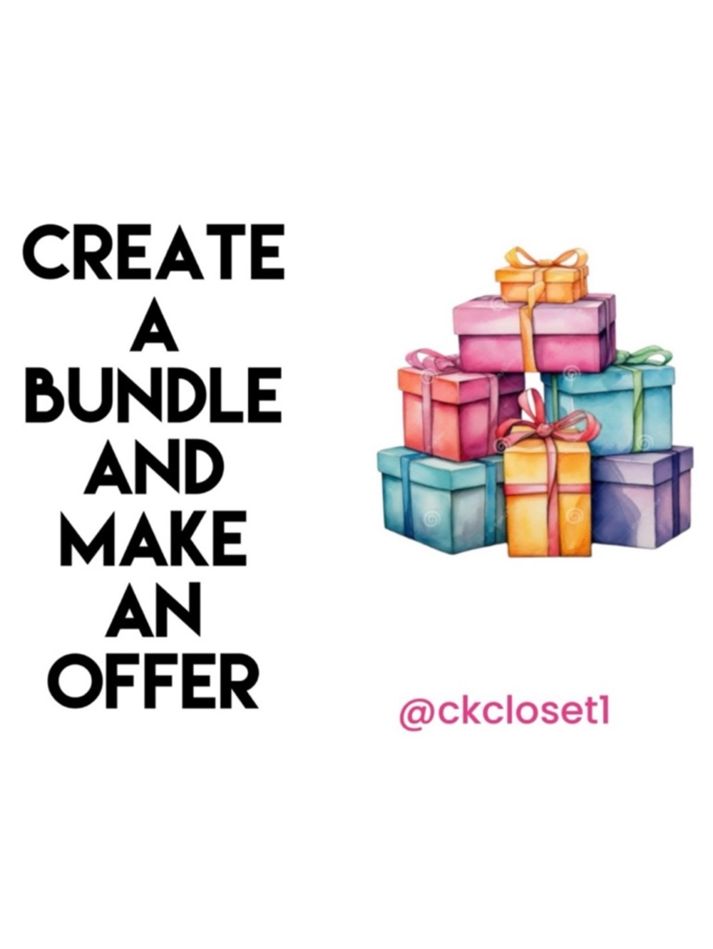 Create A Bundle & Make an Offer!